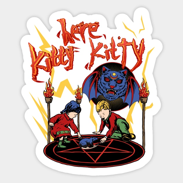 HERE KITTY KITTY Satanic Seance Parody Sticker by NaughtyBoyz